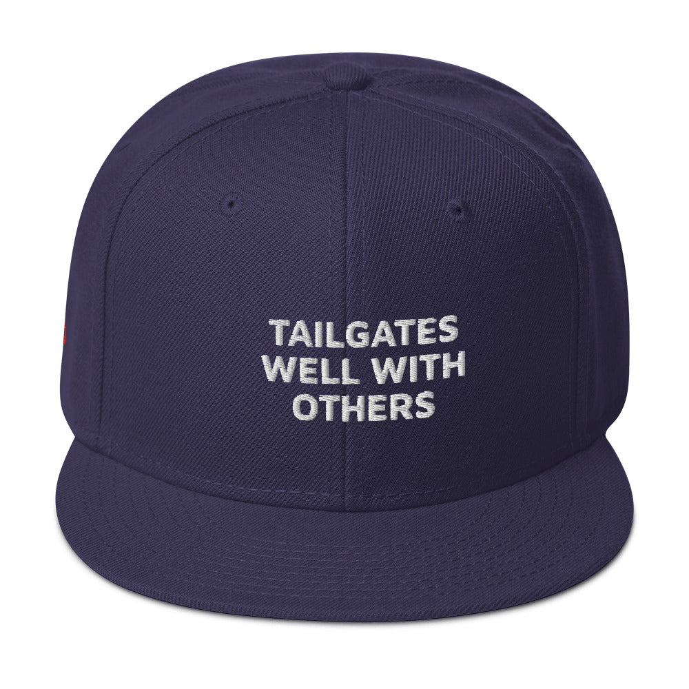 Tailgates Well With Others Snapback Hat